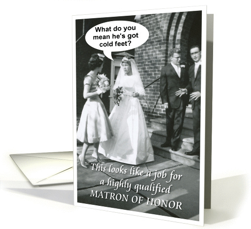 Matron of Honor - funny card (260880)