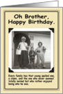 Brother Birthday - Funny card