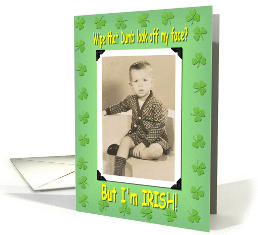 Dumb Irish Kid - funny card (361153)