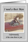 I Need a Best Man - FUNNY - Retro card