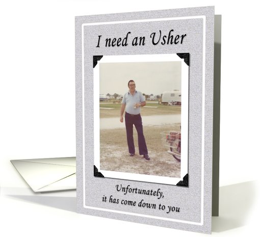 I need an Usher - FUNNY card (361577)