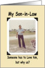 Son-in-Law Birthday - FUNNY card