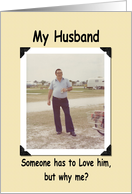 Husband Birthday - FUNNY card
