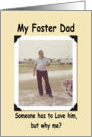 Foster dad Birthday - FUNNY card