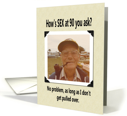 90th Birthday - FUNNY card (362344)