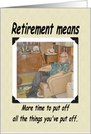 Retirement Means - FUNNY card