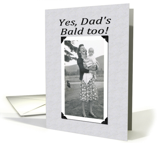 Bald Too - FUNNY card (365254)