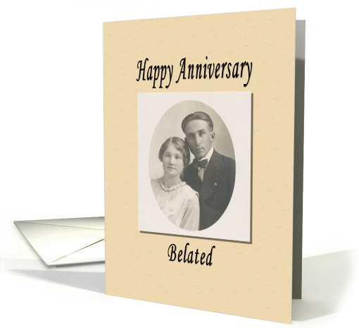 Happy Anniversary Belated card (365877)