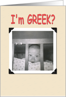 I’m Greek? card