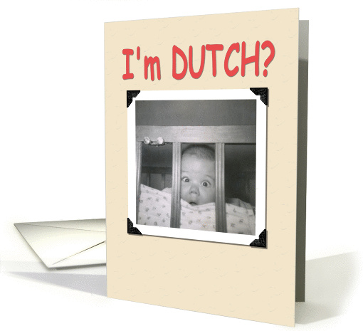 I'm Dutch? card (367033)