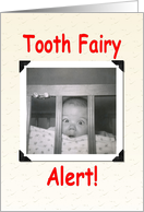 Tooth Fairy Alert card