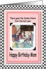 MOM Smoke Alarm Birthday card