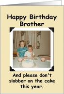 Brother Happy Birthday - FUNNY card
