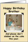 Brother Happy Birthday - FUNNY card