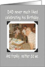 dad Happy Birthday - FUNNY card