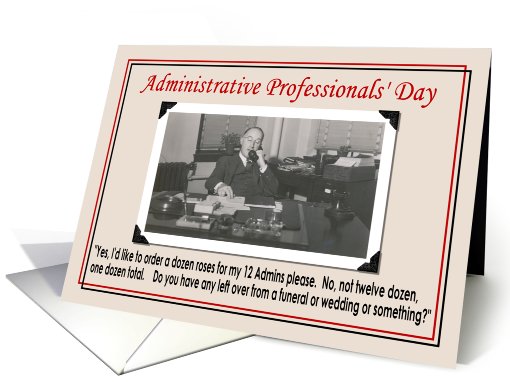 Administrative Professionals' Day - Funny card (383360)
