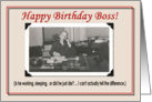 Boss Birthday - Funny card