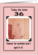 36th Birthday - FUNNY card