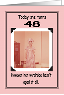 48th Birthday - FUNNY card