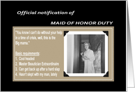 Maid Of Honor Duty - Funny card