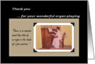 Thank You Organ Playing card