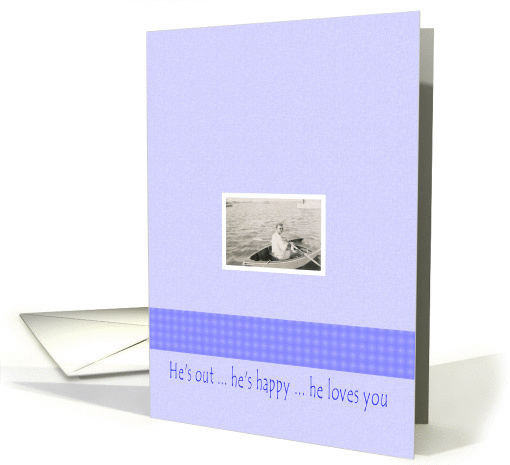 He's Out - congrats to parents card (387401)