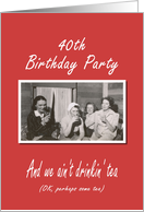 40th Birthday Party invitation card