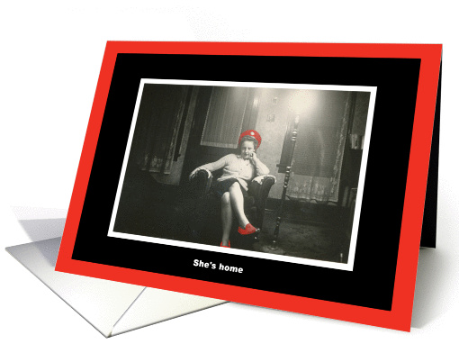She's Home - Anniversary card (391969)