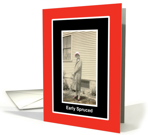 Early Spruced - Red Hat Lady card (393162)