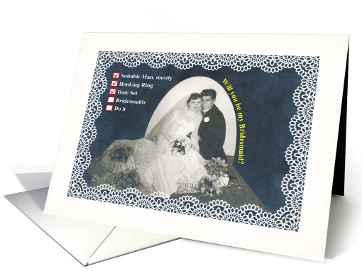 Will you be my Bridesmaid - PERFECT! card (405520)