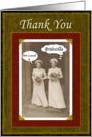 Thank You Bridesmaids - Bridezilla card