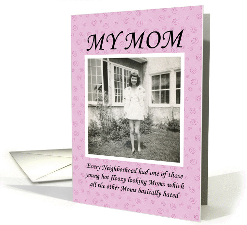Floozy Mom Birthday card (406604)