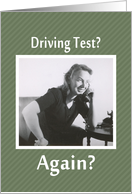 Driving Test - AGAIN? Good Luck card