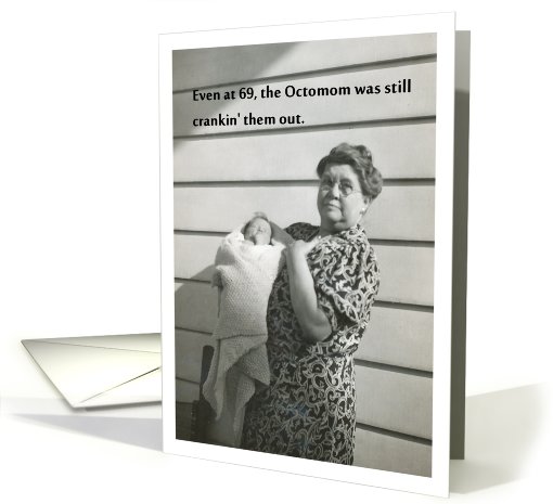 Octomom Birthday card (407550)