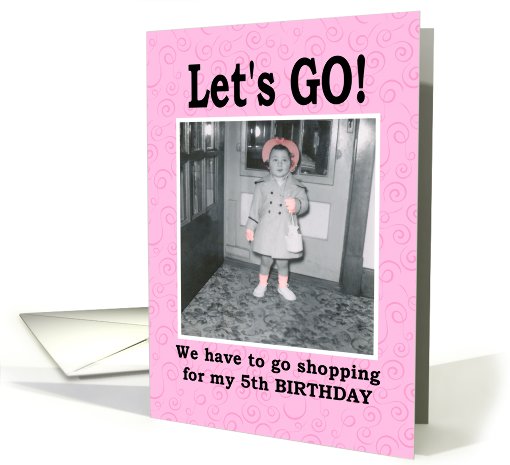 Let's GO 5th Birthday Shopping card (409913)