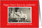 Happy Nurse’s Day for Godmother card