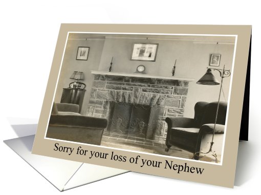 Sorry for your loss of Nephew card (413478)