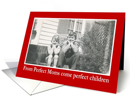 Perfect Mom card (413681)