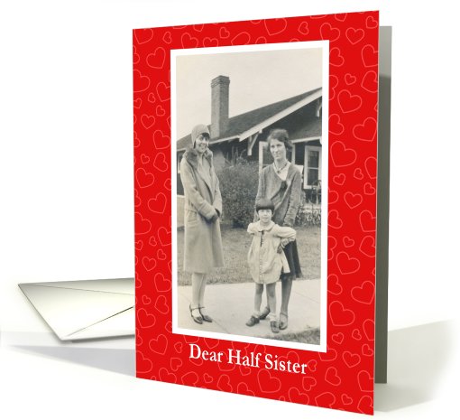 Mother's Day for Half Sister card (413775)