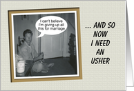 Will you be my Usher? - FUNNY card