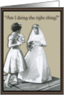 Nervous Bride - MATRON OF HONOR card