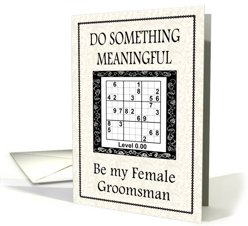 Sudoku - Be my Female Groomsman? card (414527)