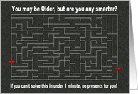 Older, but Smarter? for a Guy card