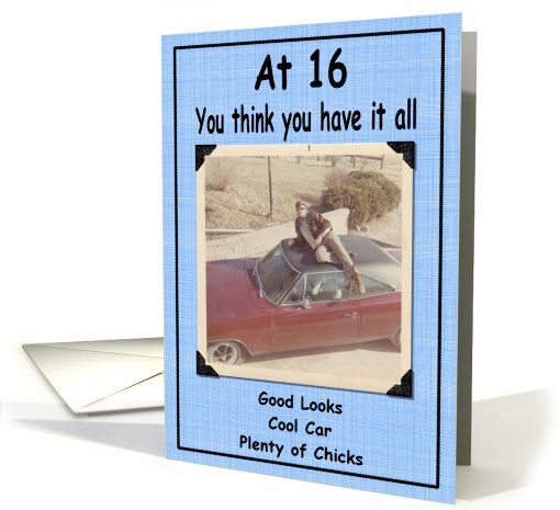 16th Birthday Humor card (417479)