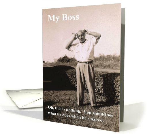 Boss Birthday Humor card (419656)