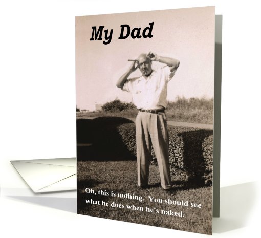 Dad Humor - Father's Day card (419777)
