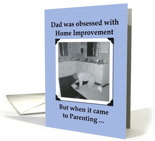 Home Improvement Dad - Humor card (420323)