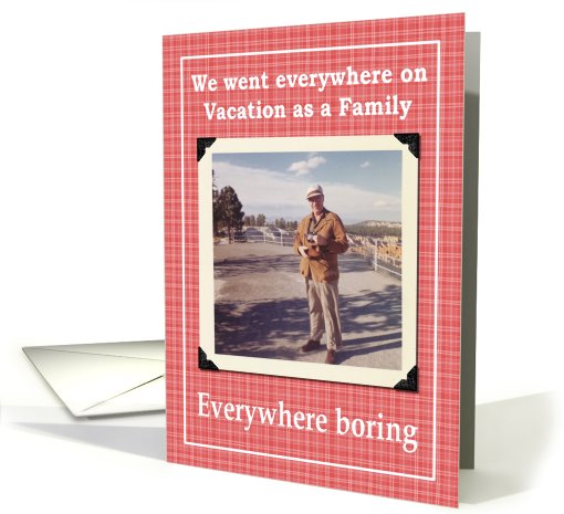 Family Vacation - Humor card (420333)