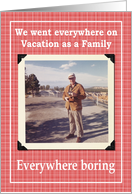 Family Vacation - Humor card