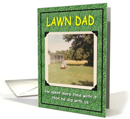 Lawn Dad - Humor card (420369)